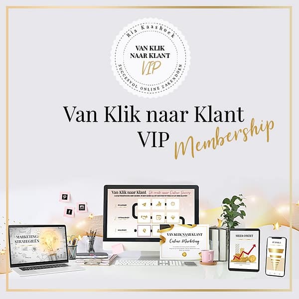 Van Klik naar Klant Online Marketing VIP membership